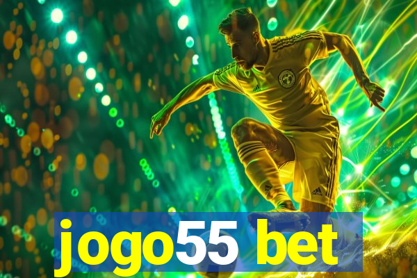 jogo55 bet